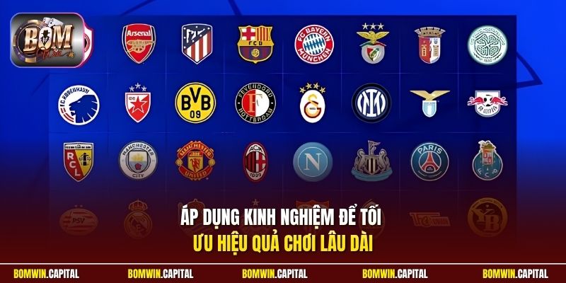 Áp dụng kinh nghiệm để tối ưu hiệu quả chơi lâu dài